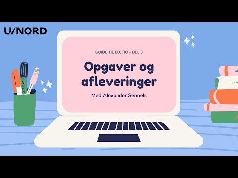 Opgaver og afleveringer - Guide til Lectio - Del 3