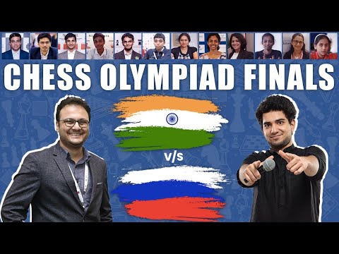 FINALE!! INDIA vs RUSSIA CHESS OLYMPIAD LIVE STREAM