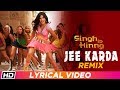 Jee Karda Remix Lyrical Video Singh Is Kinng Akshay Kumar Katrina Kaif Labh Janjua Suzie Q