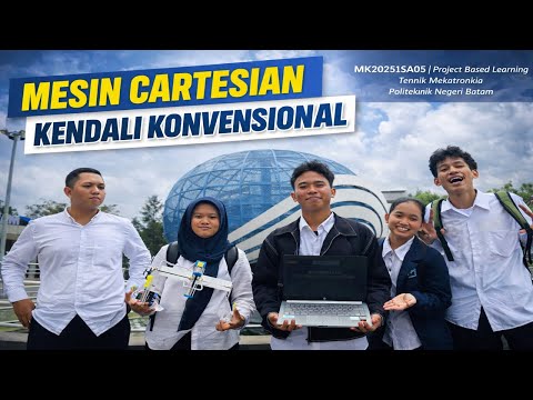 MK20251SA005 - Mesin Cartesian kendali kovensional (Tim 5)