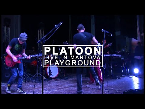 [ITALY] Platoon Playground - Fix me (Live in Mantova) #1