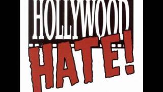 Hollywood Hate - Product Of Our Environment