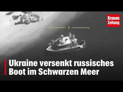 Ukraine versenkt russisches Boot im Schwarzen Meer | krone.tv NEWS