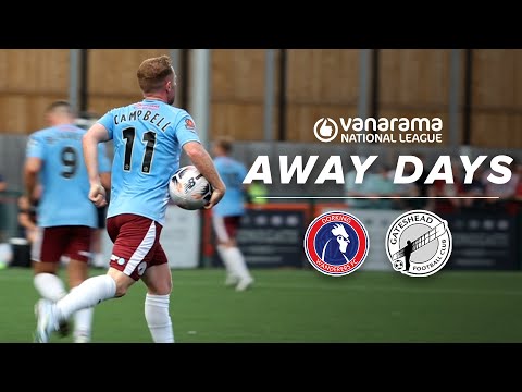 Adam Campbell nets third of the season in first defeat | Dorking Wanderers 2-1 Gateshead | AWAY DAYS