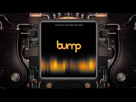 Dj Bam Bam   Mixin' Marc   Alex Peace Pres  BUMP 2001