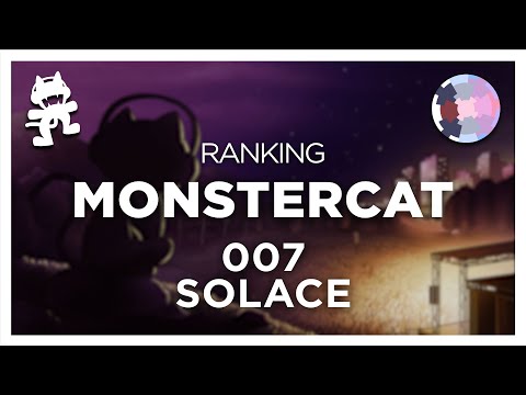 Ranking Monstercat 007 - Solace