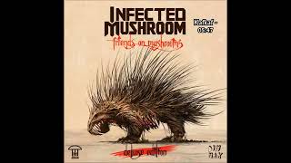 Infected Mushroom - Kafkaf [HQ Audio]