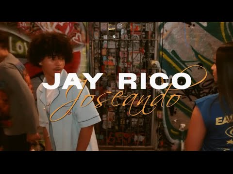 Jay Rico –  “Joseando” (Official Music Video)