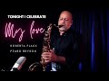 TONIGHT I CELEBRATE MY LOVE Roberta Flack And Peabo Bryson Sax Angelo Torres AT Romantic CLASS 62