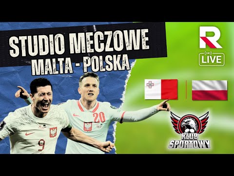 🔴 Na żywo: Malta - Polska | Studio Meczowe w Republice | Klub Sportowy 🔴