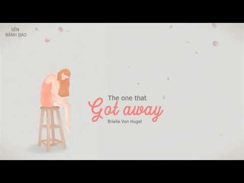 [Vietsub + Lyrics] The One That Got Away - Brielle Von Hugel (Katy Perry Cover)