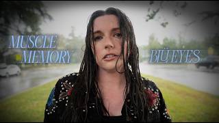 Download lagu BLÜ EYES - MUSCLE MEMORY mp3