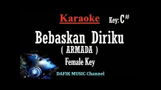 Download lagu Bebaskan Diriku (Karaoke) Armada Nada Wanita// Cewek Female key C# mp3 Download lagu Bebaskan Diriku (Karaoke) Armada Nada Wanita// Cewek Female key C# mp3