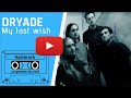 Dryade -  My last wish -  Inscape (2005)