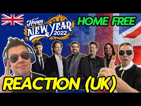 Home Free - Auld Lang Syne (BRITS REACTION/REVIEW)(2022)