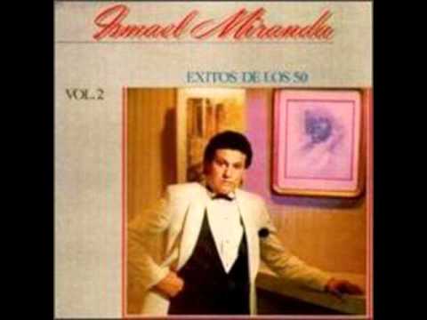 MI NIÑA BONITA -   ISMAEL MIRANDA