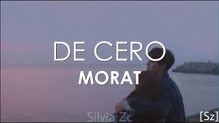 Morat - De Cero (Letra)
