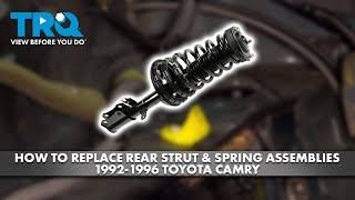 A Mechanic's Guide to 1992-1996 Toyota Camry Strut Assemblies | Go ...