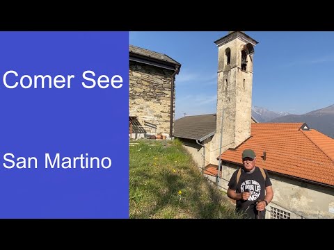 Unterwegs: San Martino - den Comer See entdecken (Lago di Como, Lake Como) Italy