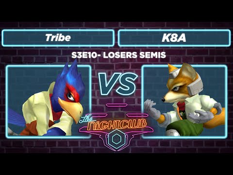 The Nightclub S3E10: K8A vs Tribe - Losers Quarters SSBM