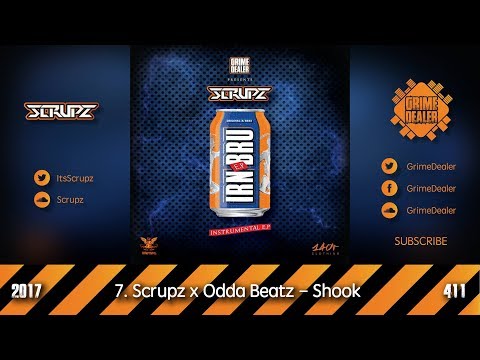 Scrupz x Odda Beatz - Shook (IRN BRU EP) [2017|411]