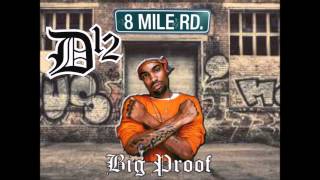 Big Proof - The 8 Mile Album (fan made)