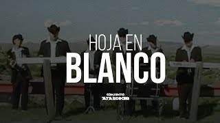 Conjunto Atardecer - Hoja en Blanco (Video Oficial)