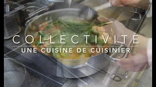 La cuisine de collectivité, une cuisine de cuisinier