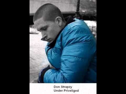 DRU BLU aka DON STRAPZY - UNDER PRIVILEDGED *EXCLUSIVE*