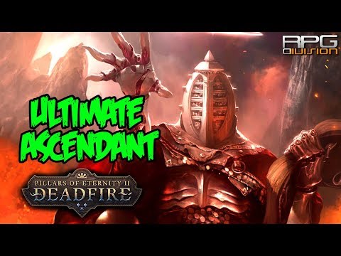PILLARS OF ETERNITY 2 - ULTIMATE ASCENDANT SEER BUILD