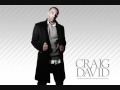 Don`t Play With Our Love - Craig David