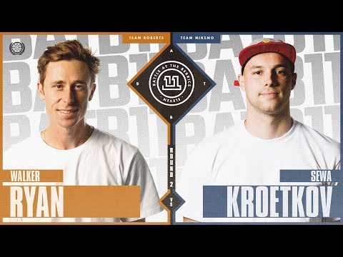 BATB 11 | Sewa Kroetkov vs. Walker Ryan - Round 2