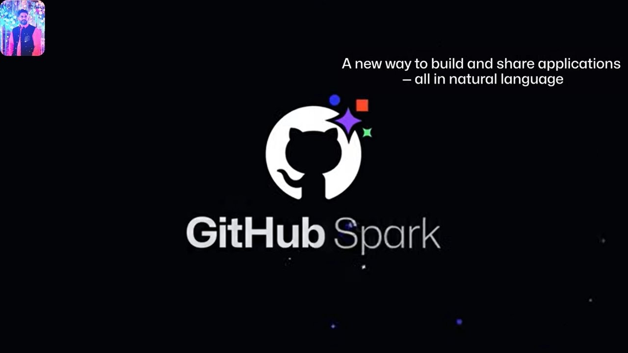 GitHub Spark Explained: Build Full-Stack Apps with Just Natural Language (No Code!)