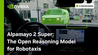 Alpamayo 2 Super: The Open Reasoning Model for Robotaxis