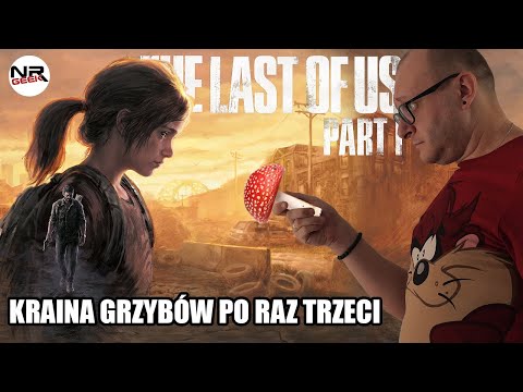 The Last of Us Part I Remake 2022 - Recenzja