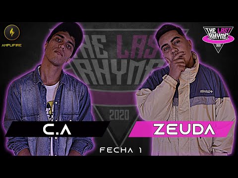 ZEUDA vs C.A - The Last Rhyme - Fecha 1
