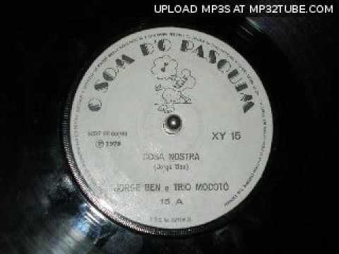 Jorge Ben e Trio Mocotó - Cosa Nostra