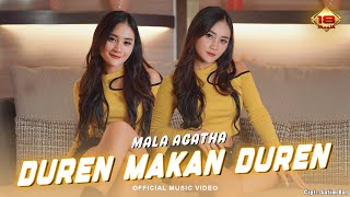 Download lagu DUREN MAKAN DUREN - Mala Agatha mp3