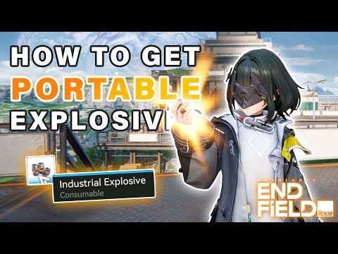 How to make Portable Explosives / No Barrels ► Arknights Endfield