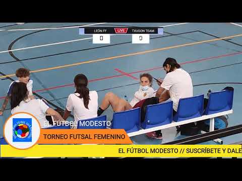 LEÓN FF vs TXUGON TEAM 3er Puesto  Torneo Fútbol Sala Femenino Soria 1/08/2021