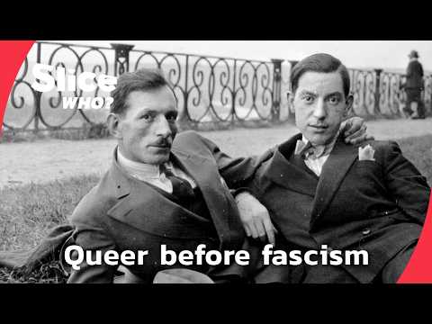 Homosexuality in Europe Between Two Dictatorships I PART 1 | SLICE WHO