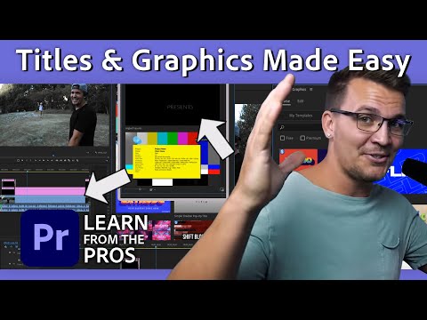 How to Use the Titles & Graphics Panel | Adobe Premiere Pro Tutorial w/ Kyler Holland | Adobe Video