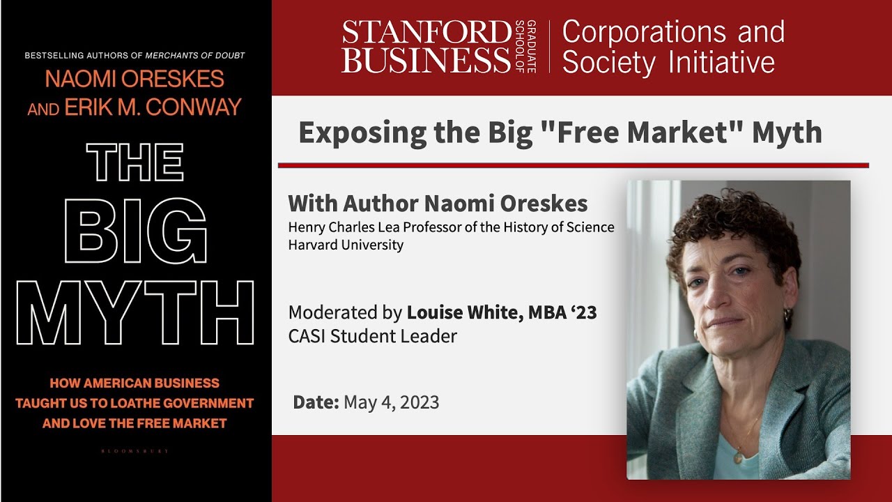 Exposing the Big “Free Market” Myth with Author Naomi Oreskes