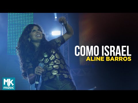 Aline Barros - Como Israel (Ao Vivo) - DVD Caminho de Milagres