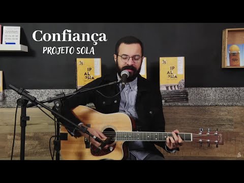 Confiança | Projeto Sola