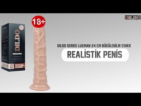Dildo Series Luxman 24 Cm Bükülebilir Esnek Realistik Penis