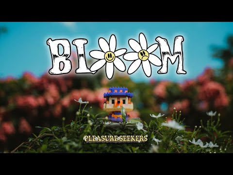 Pleasure Seekers - Bloom (Official Lyric Video)