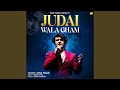 Judai Wala Gham