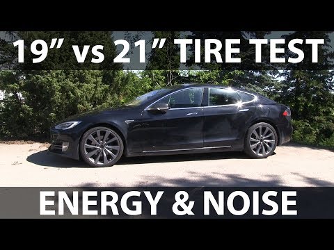 19" vs 21" tire test on Model S