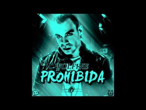 Prohibida - Wolfine